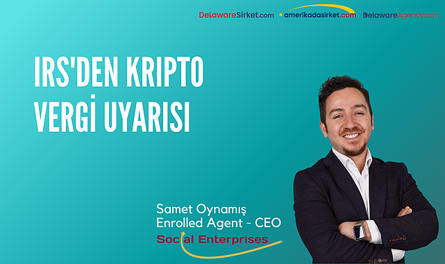 IRS'den Kripto Vergi Uyarısı