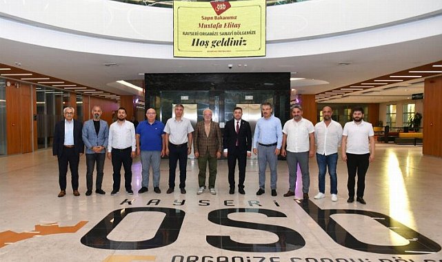 Mustafa Elitaş'tan Kayseri OSB'ye ziyaret