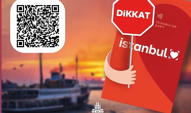 İstanbulkart uyarısı: Ücretsiz binilemeyecek