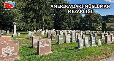 Amerika'daki Osmanlı Mezarlığı