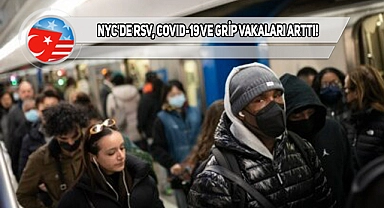 New York'lular 'Üçlü Virüsler'e Karşı Uyarıldı!