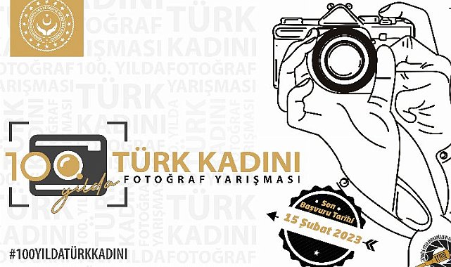 '100. yılda Türk kadını' fotoğrafları ödüllendirilecek