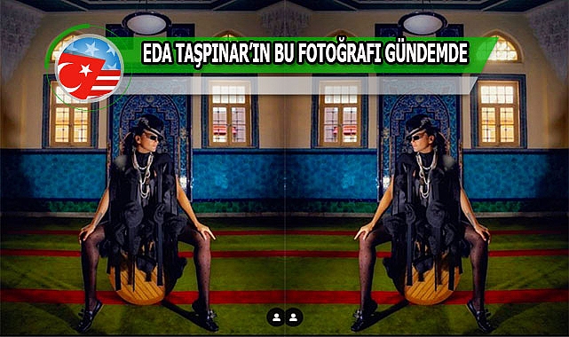 Eda Taşpınar Camide Poz Verince Gündem Oldu