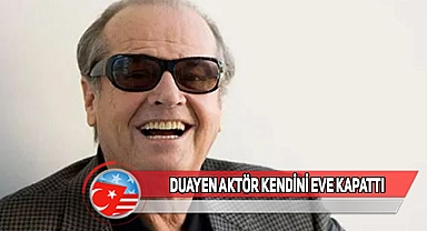 Jack Nicholson'ın Akıl Sağlığından Endişe Ediliyor