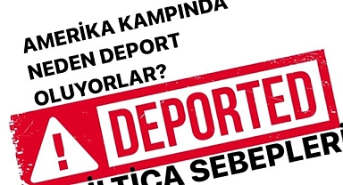 Kamplarda Deport Edilenler Neyi Yanlış Yapıyor?