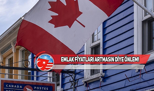 Kanada Yabancılara Konut Satışını Yasakladı