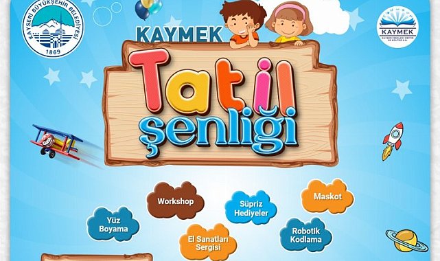 KAYMEK'ten tatil şenliği