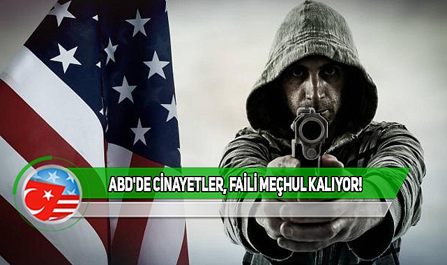 ABD'de Cinayetlerin Neredeyse Yarısı Çözülemiyor