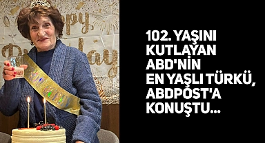 ABD'de Yaşayan En Yaşlı Türk: Sıdıka Olgay