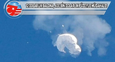 ABD'nin Vurduğu Cisim Sıradan Bir Balon Olabilir!