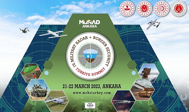 Askeri Radar ve Sınır Güvenliği Zirvesi'nin tarihi belli oldu