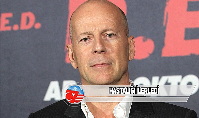 Bruce Willis'e Demans Teşhisi Konuldu