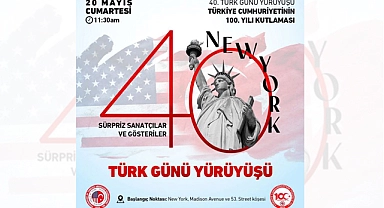 40. New York Türk Günü Yürüyüşü Ve Festivali