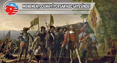 Amerika'nın Keşfi, Türk Mutfağında Neleri Değiştirdi?