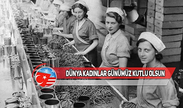Dünya Kadınlar Günü Nasıl Doğdu?