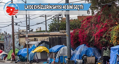Los Angeles’ta Evsizler Krizi Kontrolden Çıktı