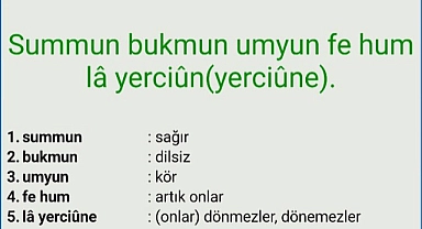 Sümmün Bükmün ayetinin anlamı ve fazileti