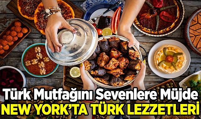 New York'ta Türk Ziyafeti