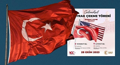 Cumhuriyetin 100. yılı ABD’de coşkuyla kutlanacak
