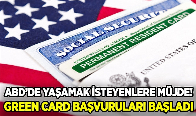 Green Card Başvuruları Başladı