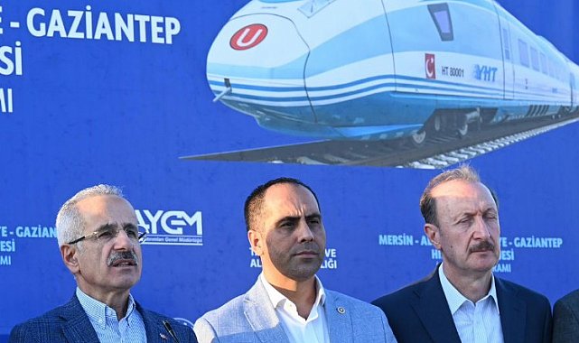 Mersin-Gaziantep hızlı tren hattı bölgeye hareket kazandıracak