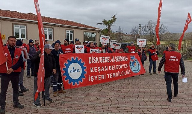 Keşan sendikalı işçilerden 'vergi adaleti' çağrısı