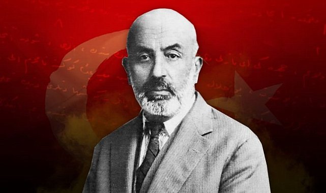 Milli Marşımızın kabulü ve Mehmet Akif Ersoy...