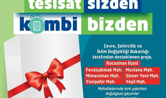 Kayseri'de 'Tesisat Sizden, Kombi Bizden' projesi için başvuru zamanı