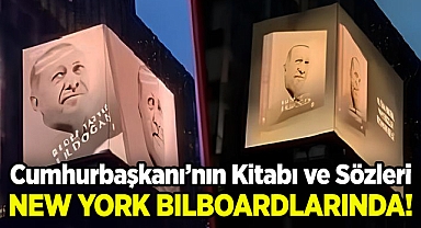 Cumhurbaşkanı Erdoğan'ın Kitabı ve Sözleri New York Bilboardlarında!