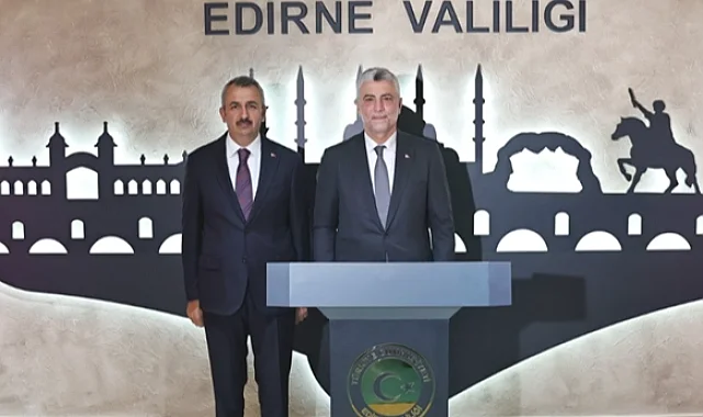 Bakan Bolat'tan Edirne Valiliği'ne ziyaret