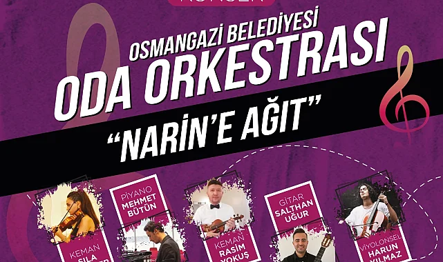 Küçük Narin Osmangazi'de yad edilecek