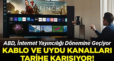 ABD, İnternet Yayıncılığı Dönemine Geçiyor: Kablo ve Uydu Devri Bitiyor!