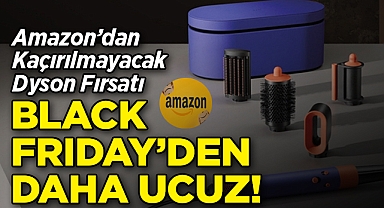Amazon'dan Kaçırılmayacak Dyson Fırsatı: Black Friday'den Bile Daha Ucuz!