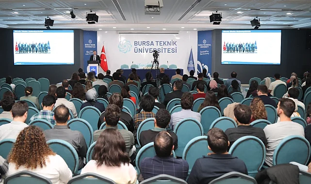 Bursa Teknik Üniversitesi'nde akademik toplantı