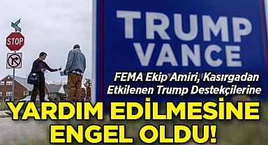 FEMA Ekip Amiri, Kasırgadan Etkilenen Trump Destekçilerine Yardım Gönderilmesine Engel Oldu!