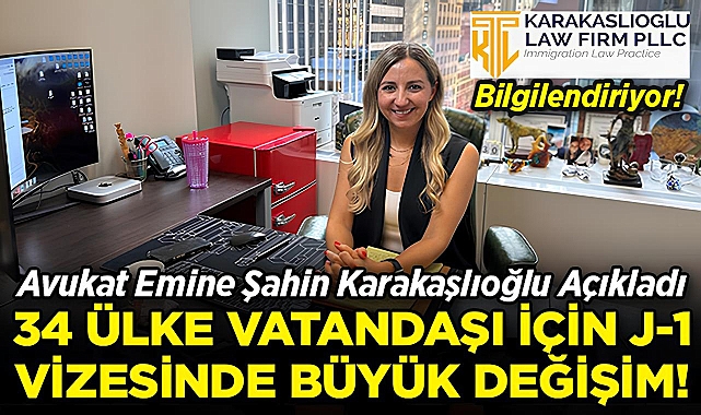 34 Ülke Vatandaşı İçin Büyük Değişim: Avukat Emine Şahin Karakaşlıoğlu'ndan Detaylı Açıklamalar