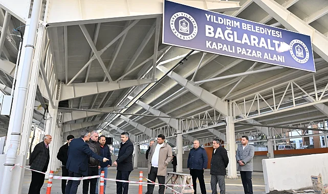 Bursa Yıldırım'da Bağlaraltı kapalı pazar alanı açılıyor