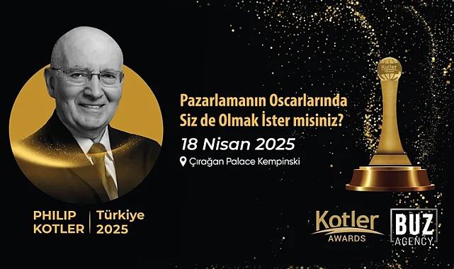 Pazarlamanın Oscar'ları... Türkiye'de ilk defa düzenlenen Kotler Awards'e başvurular başladı