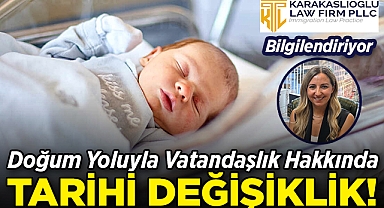 Doğum Yoluyla Vatandaşlık Hakkında Tarihi Değişiklik: Avukat Emine Şahin Karakaşlıoğlu'ndan Detaylı Açıklamalar