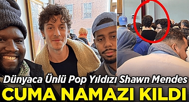 Dünyaca Ünlü Pop Yıldızı Shawn Mendes New York'ta Cuma Namazı Kıldı!