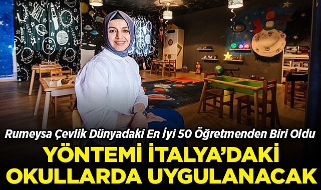 Dünyadaki En İyi 50 Öğretmenden Biri Oldu: Rumeysa Çevlik'in Yöntemi İtalya'daki Eğitim Sistemine İlham Oldu!