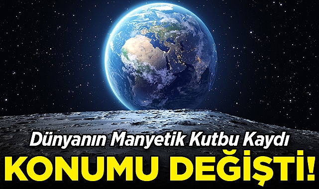 Dünyanın Manyetik Kutbu Kaydı: Konum Güncellendi!