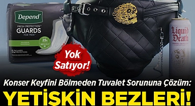 Konser Keyfini Bölmeden Tuvalet Sorununa Son: Yetişkin Bezleri Piyasada!
