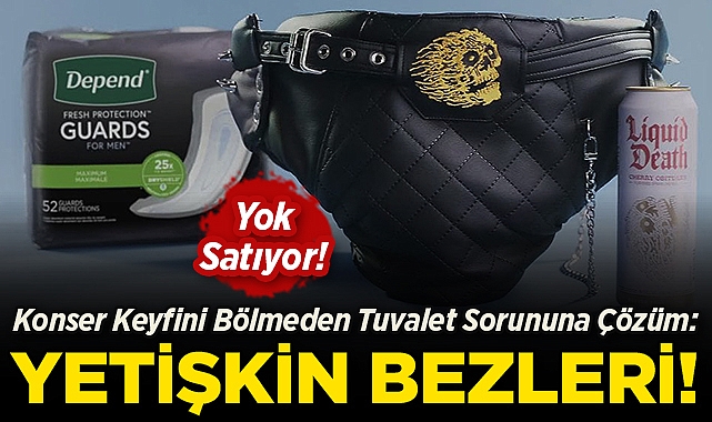 Konser Keyfini Bölmeden Tuvalet Sorununa Son: Yetişkin Bezleri Piyasada!