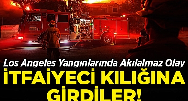 Los Angeles Yangınlarında İtfaiyeci Kılığına Girdiler: İki Kişi Gözaltına Alındı!