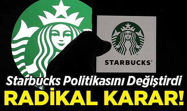 Starbucks, 'Açık Kapı' Politikasını Değiştirdi: Radikal Karar!