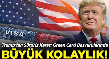 Trump'tan Sürpriz Karar: Green Card Başvurularında Büyük Kolaylık!