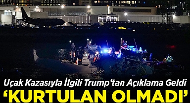 Uçak Kazasıyla İlgili Trump'tan Açıklama Geldi: Kazada Kurtulan Olmadı!
