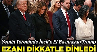 Yemin Töreninde İncil'e El Basmayan Trump, Ezanı Dikkatle Dinledi!