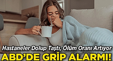 ABD'de Grip Alarmı: Hastaneler Dolup Taştı, Ölüm Oranı Artıyor!